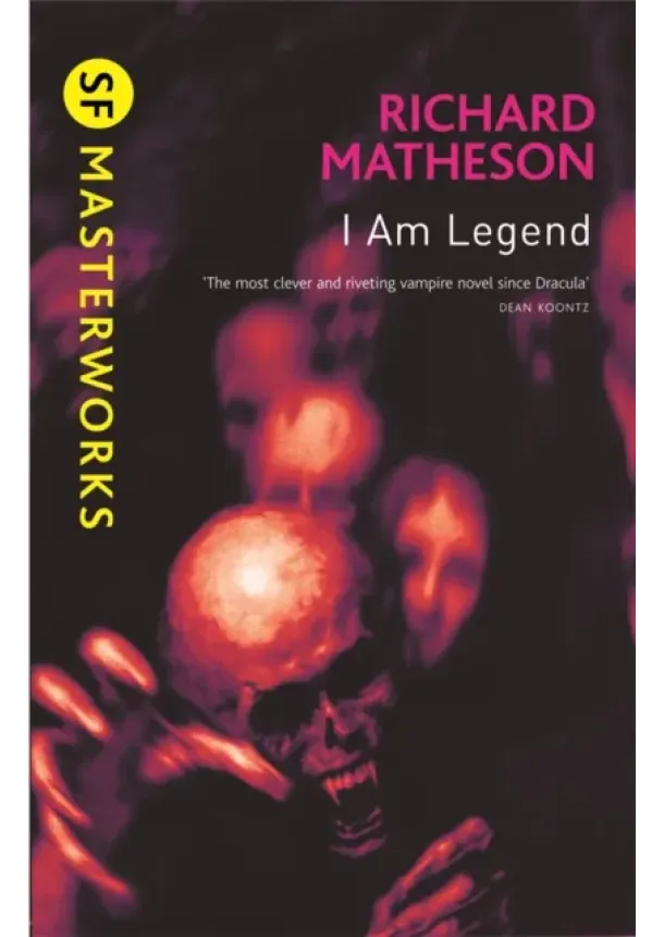 Richard Matheson - I Am Legend