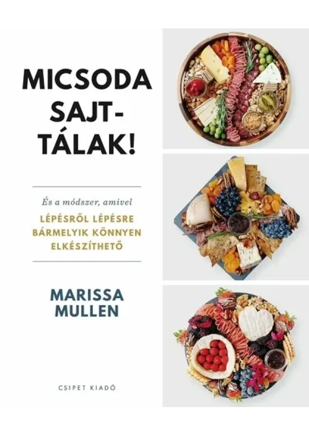 Marissa Mullen - Micsoda sajttálak!