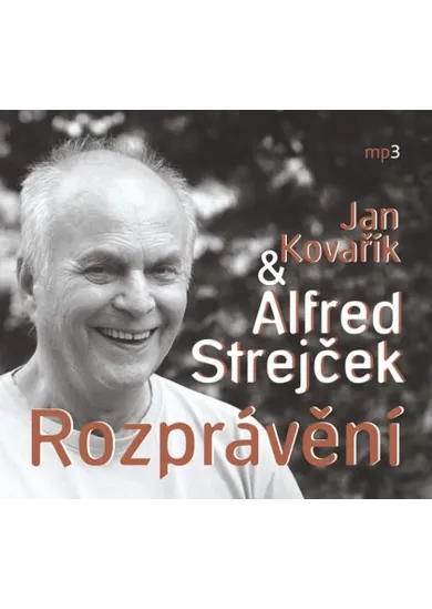 Jan Kovařík, Alfred Strejček:  Rozprávění - Mp3-CD - CD