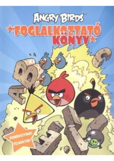 Angry Birds foglalkoztató könyv