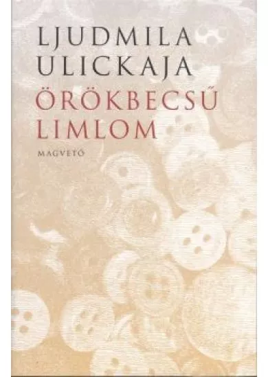 Örökbecsű limlom