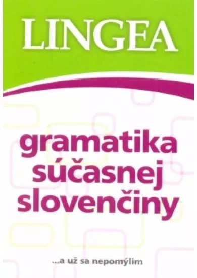 LINGEA - Gramatika súčasnej slovenčiny