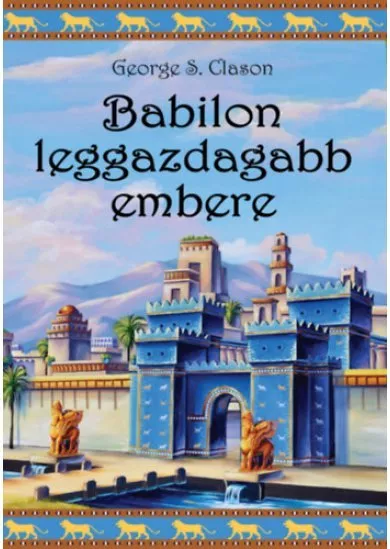 Babilon leggazdagabb embere