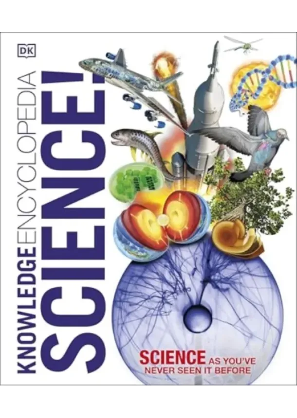  DK - Knowledge Encyclopedia Science, 2nd Edition