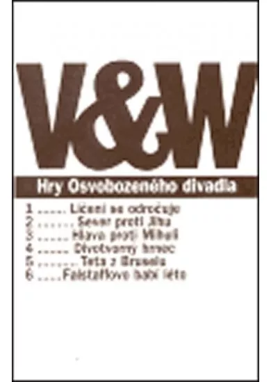 Hry Osvobozeného divadla - 4. svazek