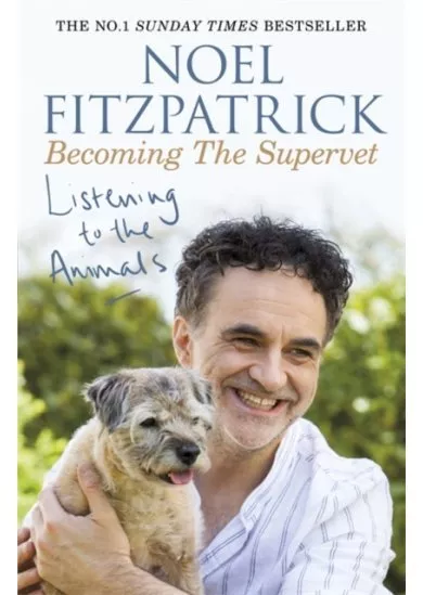 Listening to the Animals: Becoming The Supervet