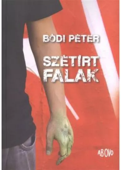 SZÉTÍRT FALAK