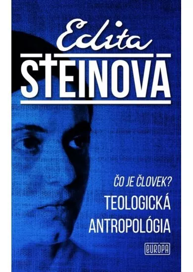 Čo je človek?,Teologická antropológia