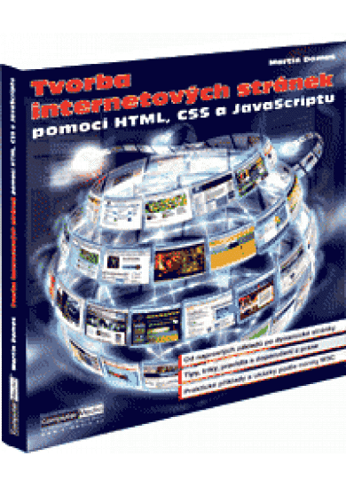 Tvorba internetových stránek pomocí HTML, CSS a JavaScriptu
