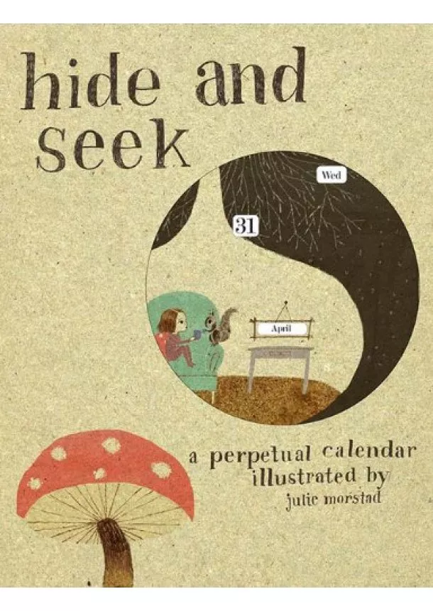 Julie Morstad - Hide and Seek