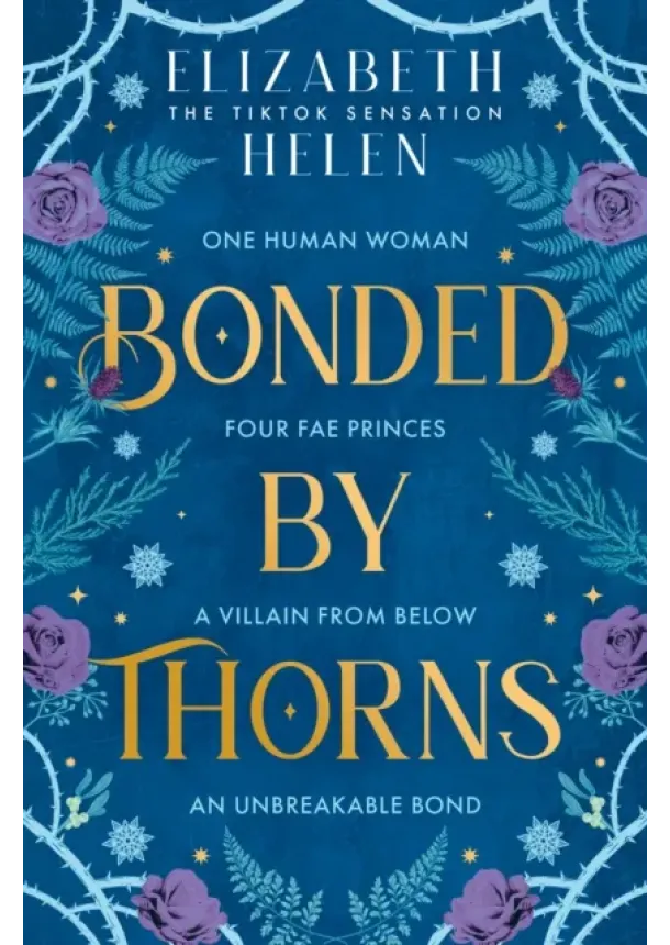 Elizabeth Helen - Bonded by Thorns