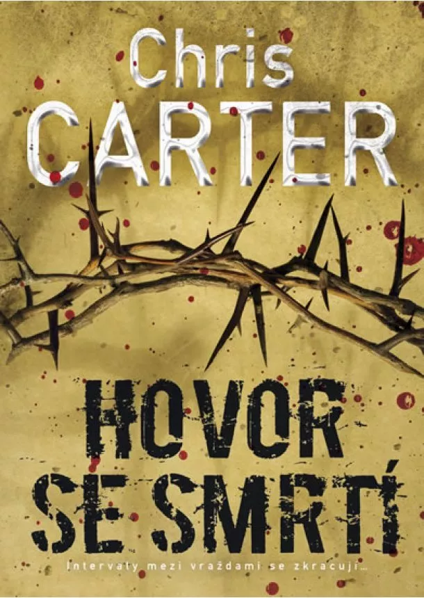 Chris Carter - Hovor se smrtí