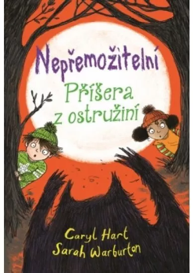 Nepřemožitelní - Příšera z ostružiní