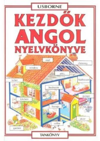 KEZDŐK ANGOL NYELVKÖNYVE