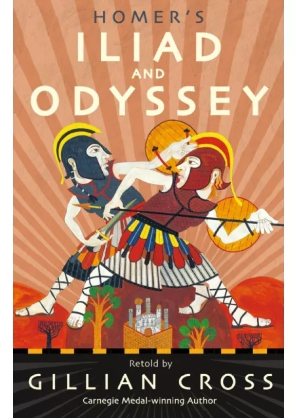 Gillian Cross - Homers Iliad and Odyssey