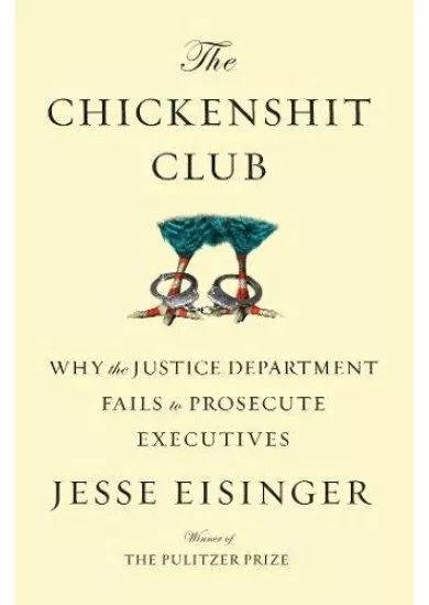 The Chickenshit Club
