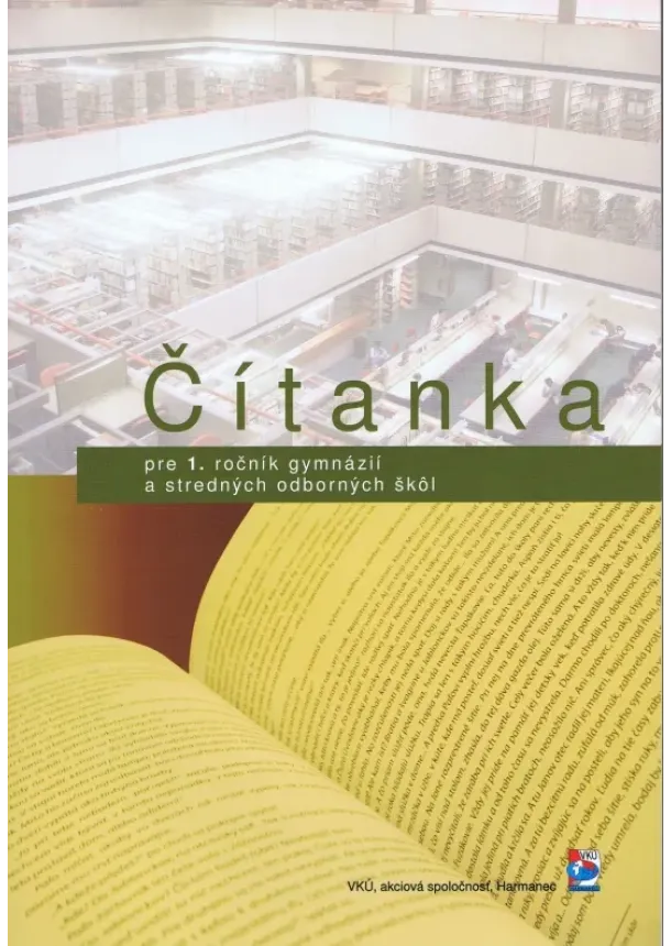Čítanka pre 1. ročník gymnázií a stredných odborných škôl