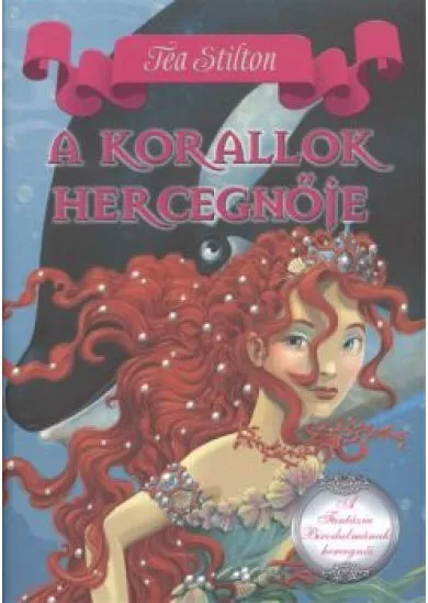 A KORALLOK HERCEGNŐJE