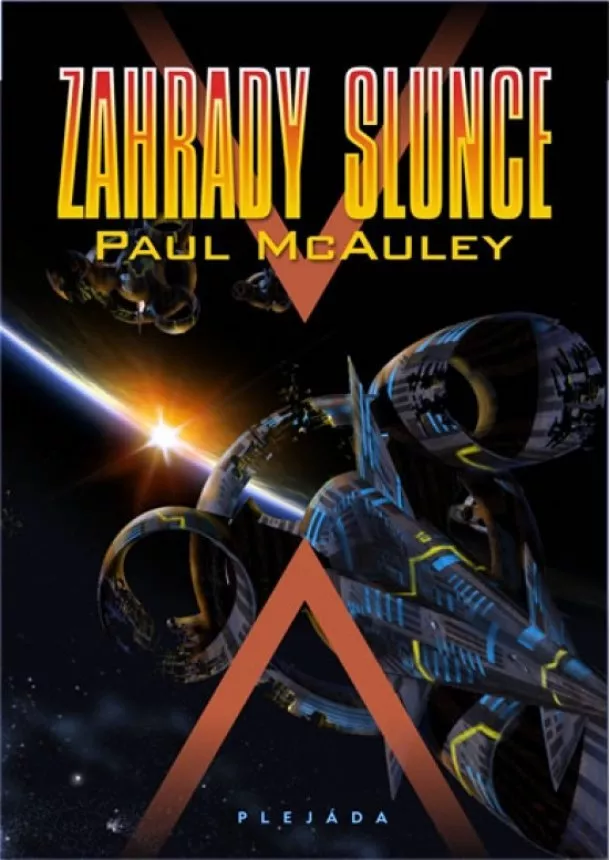 Paul McAuley - Zahrady slunce