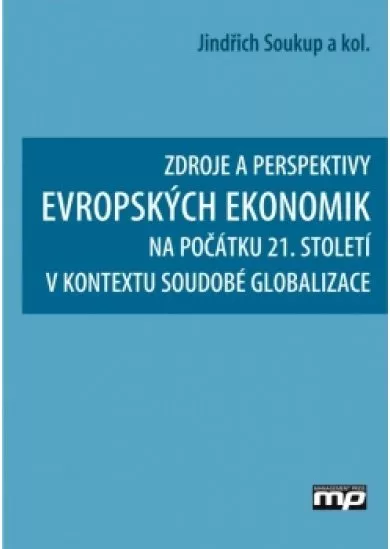 Zdroje a perspektivy evropských ekonomik