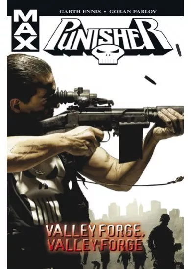 Punisher Max 10 - Valley Forge, Valley Forge