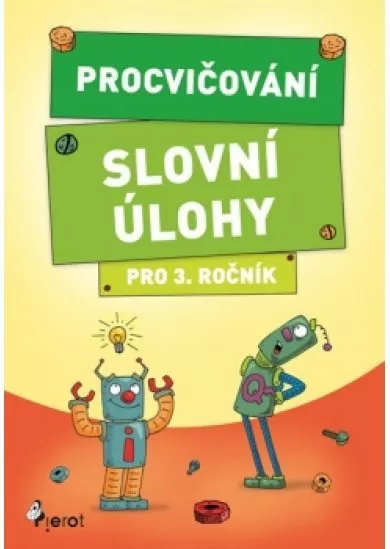 Procvičování - Slovní úlohy pro 3. ročník