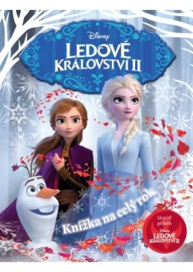 Ledové království 2 Knížka na celý rok