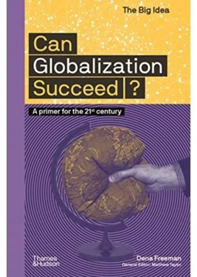Can Globalization Succeed