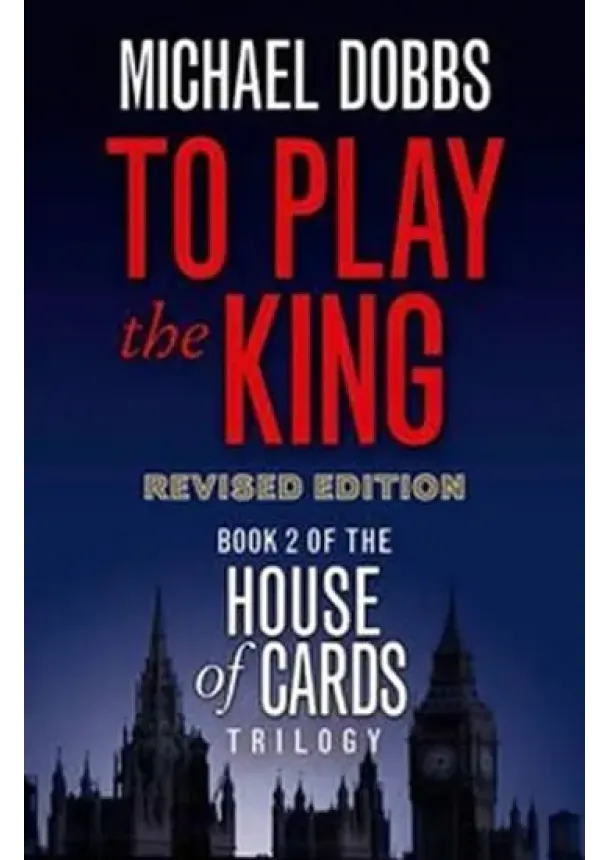 To Play the King