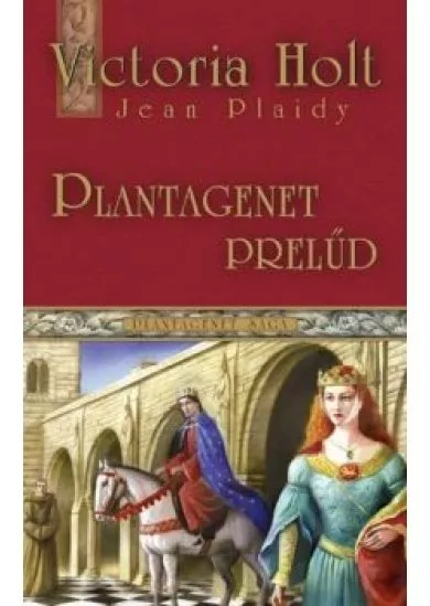 PLANTAGENET PRELŰD