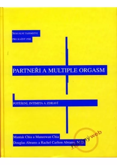Partneři a multiple orgasm