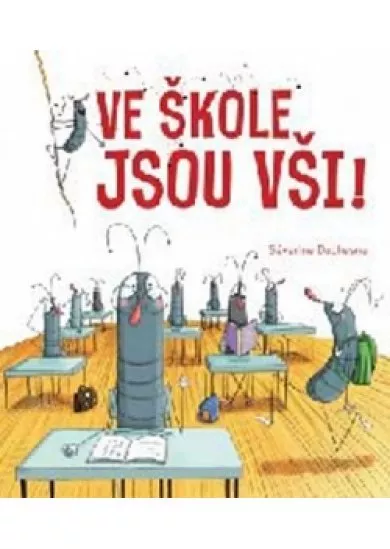 Ve škole jsou vši!