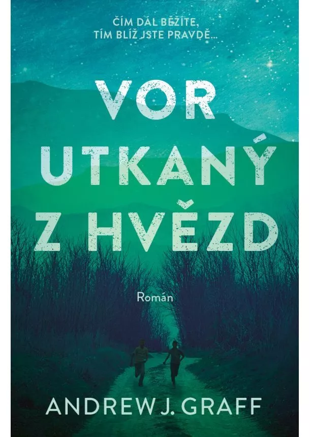 Andrew J. Graff - Vor utkaný z hvězd