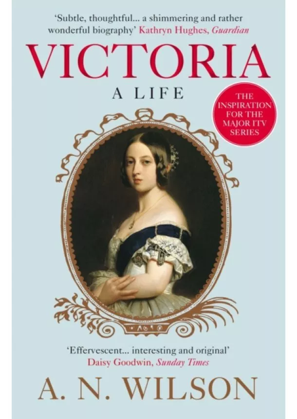 A. N. (Author) Wilson - Victoria