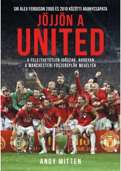 Jöjjön a United