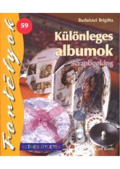 KÜLÖNLEGES ALBUMOK