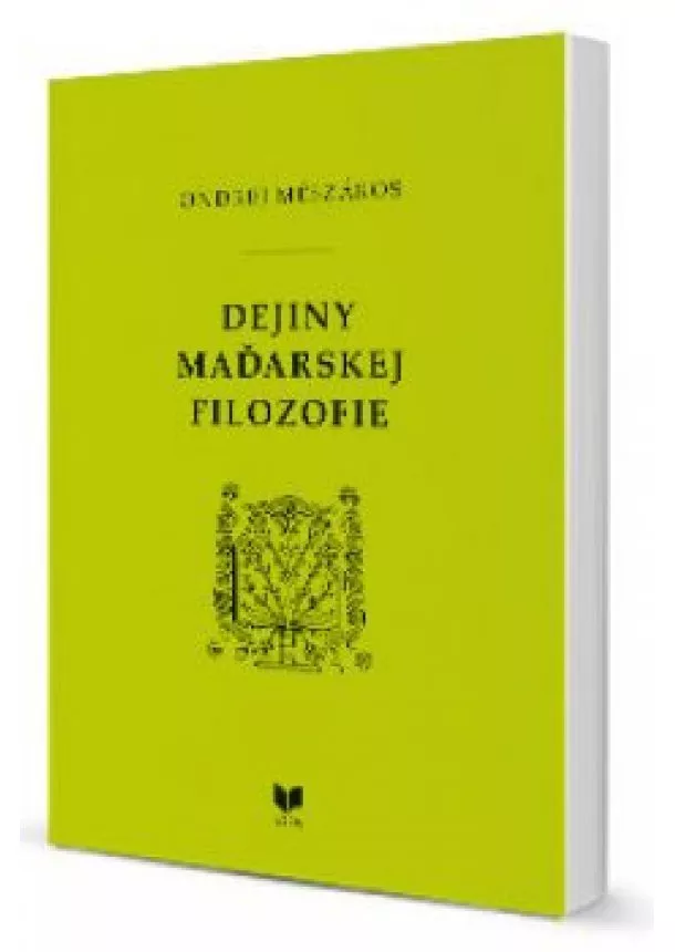Ondrej Mészáros - Dejiny maďarskej filozofie
