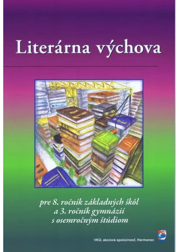 Literárna výchova pre 8. ročník ZŠ