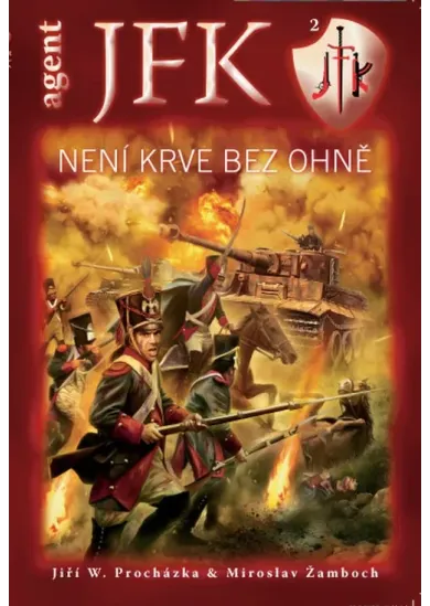 JFK 002 - Není krve bez ohně