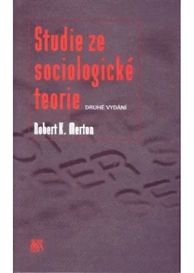 Studie ze sociologické teorie