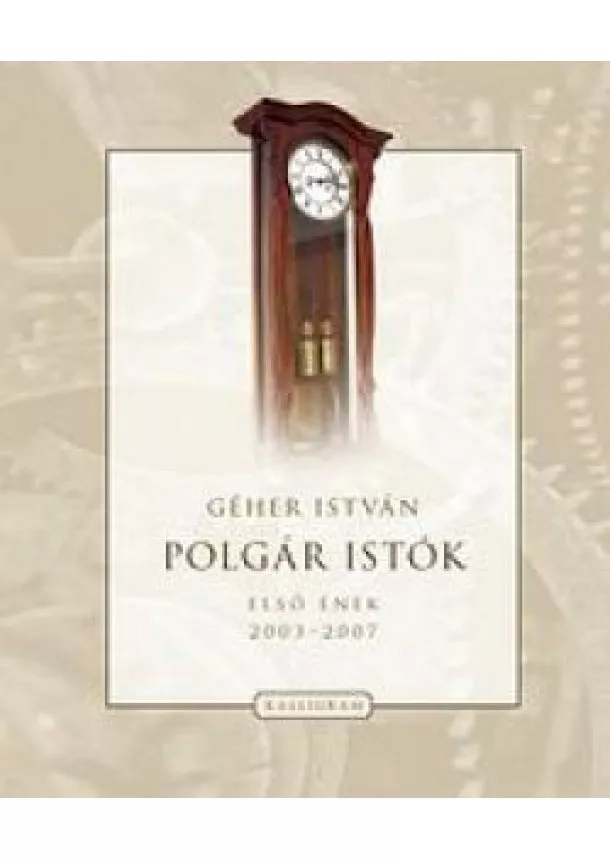 Géher István - Polgár Istók Első ének 2003–2007