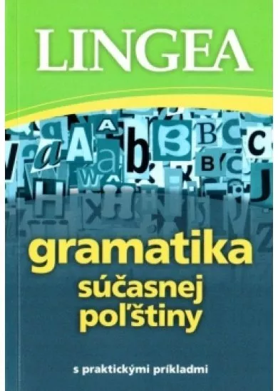 Gramatika súčasnej poľštiny s praktickými príkladmi