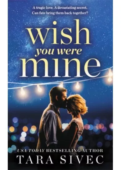 Wish You Were Mine