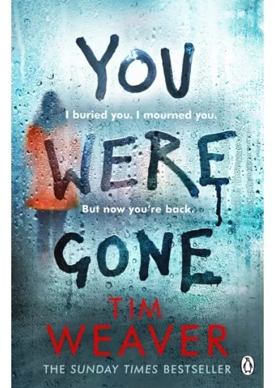 You Were Gone