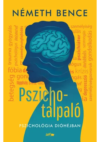 Pszichotalpaló - Pszichológia dióhéjban