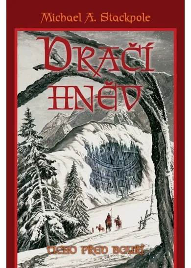 Dračí hněv – ticho před bouří