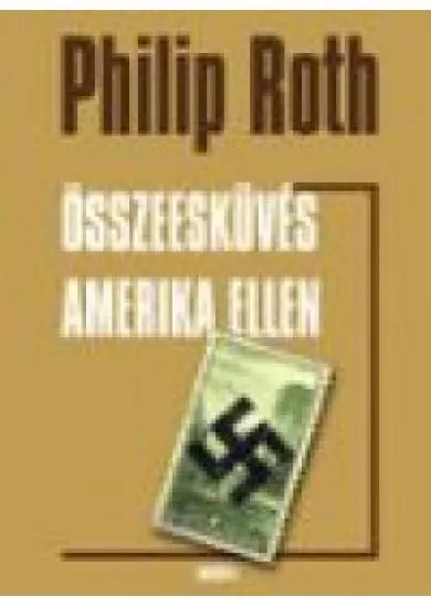 ÖSSZEESKÜVÉS AMERIKA ELLEN