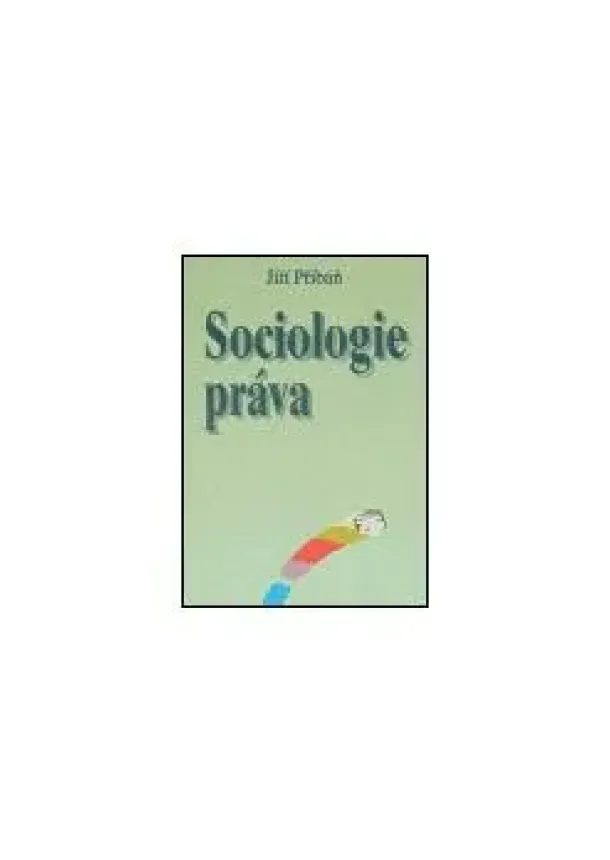 Jiří Přibáň  - Sociologie práva