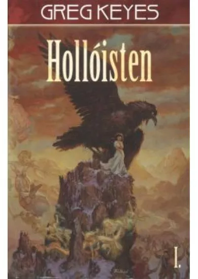 HOLLÓISTEN 1.