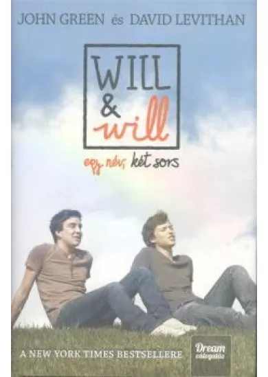 Will+Will - Egy név, két sors /Kemény
